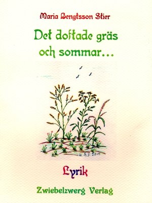 cover image of Det doftade gräs och sommar...